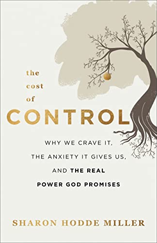 The Cost of Control: Why We Crave It