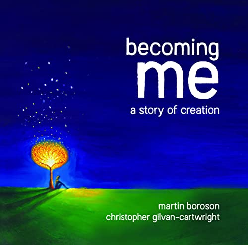 Becoming Me : A Story of Creation