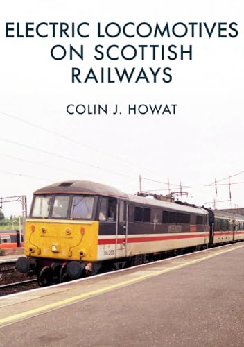 Electric Locomotives on Scottish Railways
