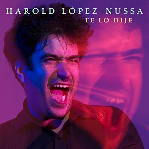 CD cover for Harold López-Nussa’s “Te Lo Dije,” featuring a portrait.