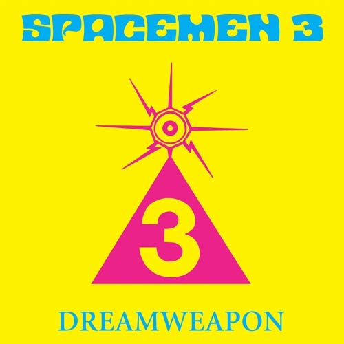 Yellow album cover for Spacemen 3’s “Dreamweapon” with pink triangle and starburst.