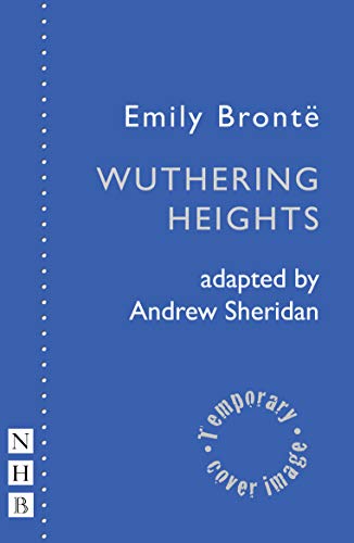 Wuthering Heights (NHB Modern Plays)