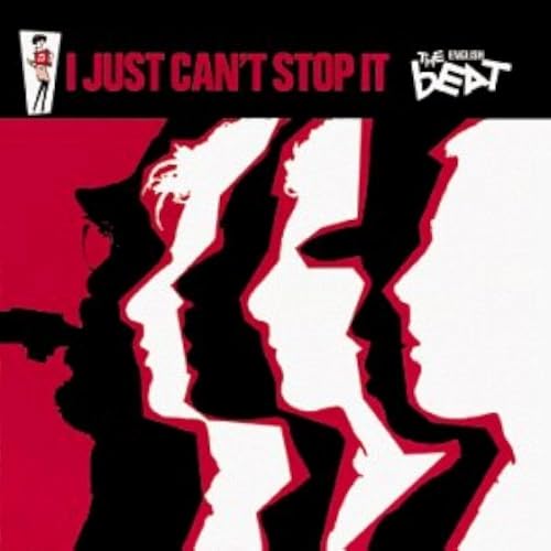 Album cover for “I Just Can’t Stop It” by The English Beat, featuring faces.