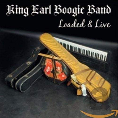CD cover for King Earl Boogie Bandās āLoaded & Liveā featuring a guitar.