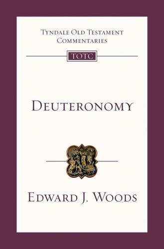Deuteronomy: Tyndale Old Testament Commentary