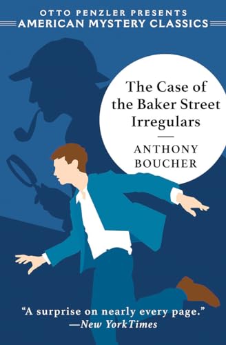 The Case of the Baker Street Irregulars : 0