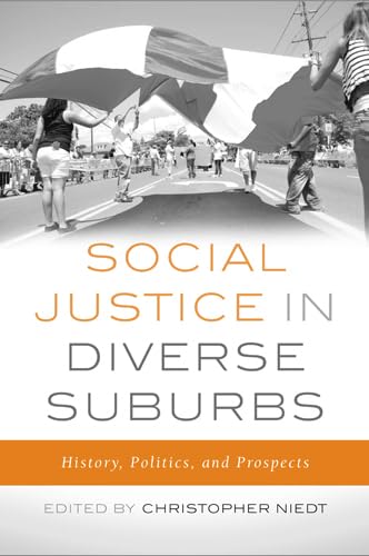 Social Justice in Diverse Suburbs: History