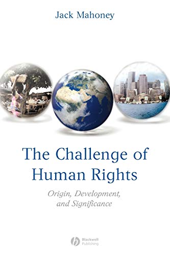 The Challenge of Human Rights: Origin