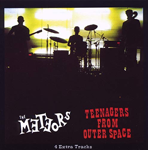 CD cover for The Meteors’ “Teenagers from Outer Space” featuring a band silhouette.