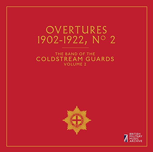 Red CD cover with gold text: "Overtures No 2, Coldstream Guards.