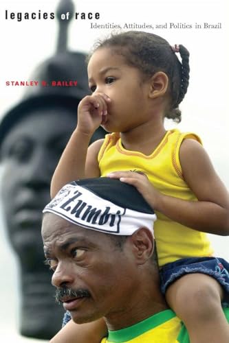 Legacies of Race: Identities
