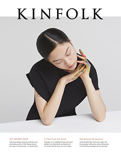 Kinfolk Volume 18 : The Design Issue
