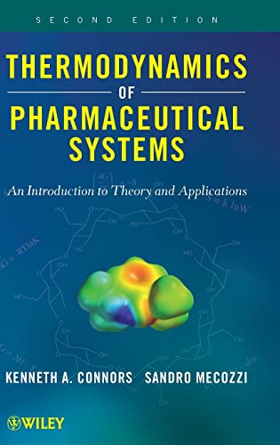 Thermodynamics of Pharmaceutical Systems: An Introduction to Theory and Applications