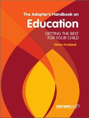 The adopters handbook on education: Getting the best for your child