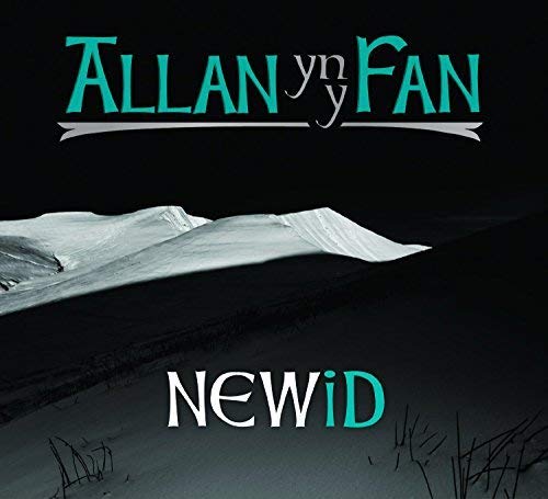 CD cover for “Allan yn y Fan - Newid” with a mountain landscape.