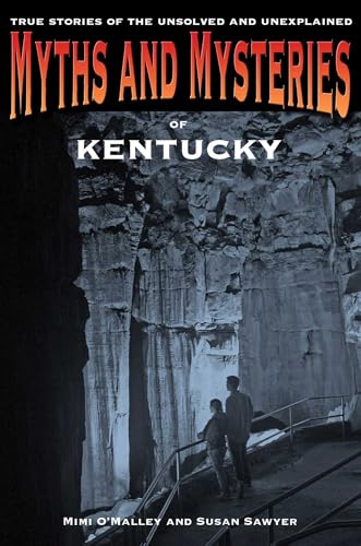 Book cover: “Myths and Mysteries of Kentucky” with a cave image.