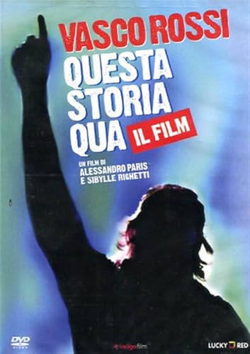 Film cover for "Vasco Rossi - Questa Storia Qua" with raised hand.