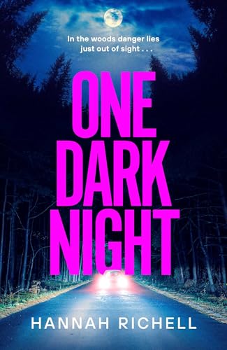 One Dark Night : the stunning new thriller from the Richard and Judy book club author of The Search Party