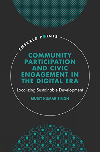 Community Participation and Civic Engagement in the Digital Era: Localizing Sustainable Development