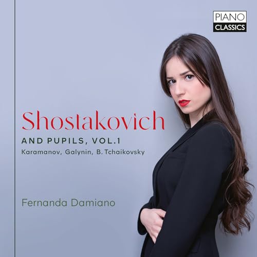 CD cover featuring pianist Fernanda Damiano and text “Shostakovich and Pupils.”