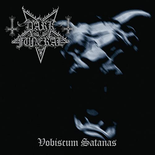 Dark Funeral album cover: demonic face, band logo, and title text.