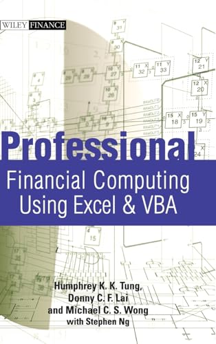Professional Financial Computing Using Excel and VBA