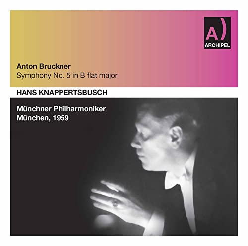 CD cover for Bruckner’s Symphony No. 5, featuring conductor Hans Knappertsbusch.