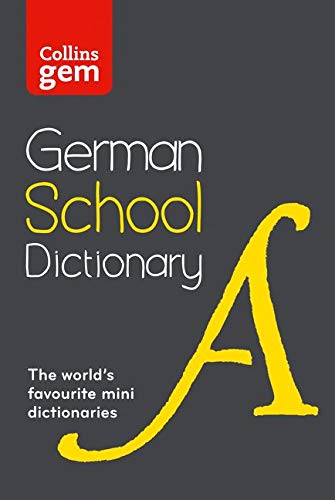German School Gem Dictionary: Trusted support for learning, in a mini-format (Collins German School Dictionaries)