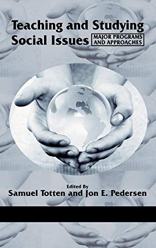 Teaching and Studying Social Issues : Major Programs and Approaches
