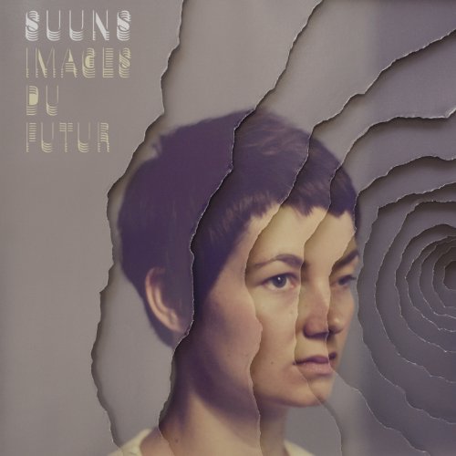 Album cover for Suuns’ “Images Du Futur” featuring a layered portrait.