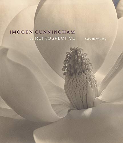Imogen Cunningham – A Retrospective (Getty Publications – (Yale))