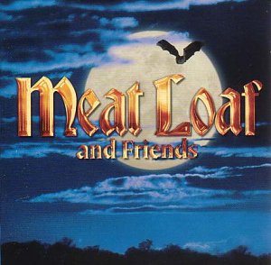 CD cover for Meat Loaf’s “Meat Loaf and Friends” with a full moon.