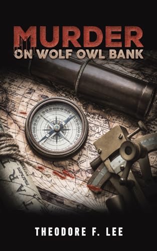 Murder on Wolf Owl Bank