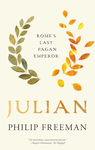 Julian : Rome's Last Pagan Emperor