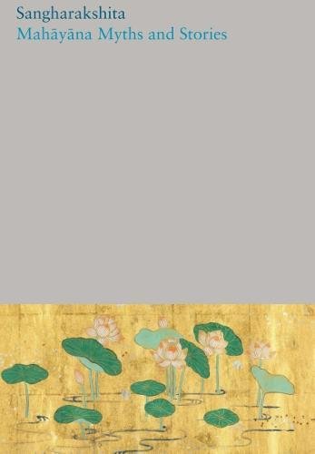 Mahayana Myths and Stories : Part 16 : 4