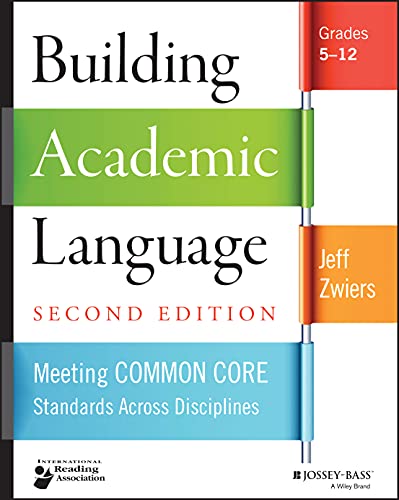 Building Academic Language: Meeting Common Core Standards Across Disciplines