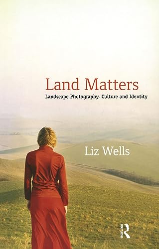 Land Matters: Landscape Photography