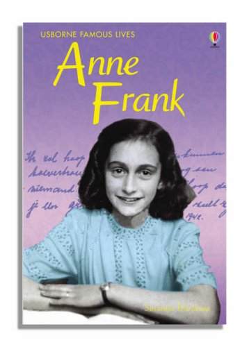 Anne Frank (Famous Lives) (Young Reading Series 3, 30)