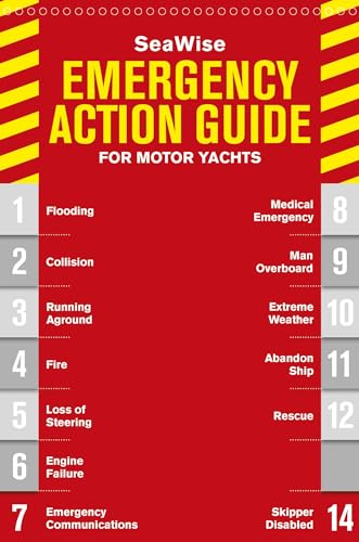 SeaWise Emergency Action Guide and Safety Checklists for Motor Yachts
