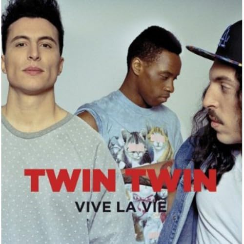 Three men pose for the Twin Twin Vive La Vie album cover.