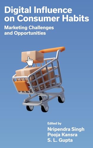 Digital Influence on Consumer Habits : Marketing Challenges and Opportunities