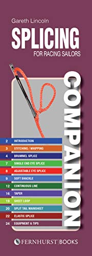 Splicing Companion for Racing Sailors: How to Splice Braided Rope: 19 (Practical Companions)