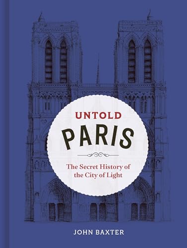 The Paris Nobody Knows
