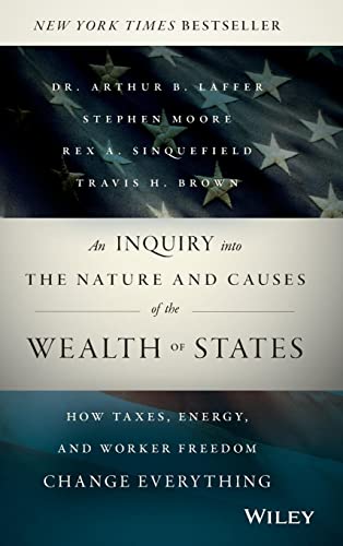 An Inquiry into the Nature and Causes of the Wealth of States: How Taxes