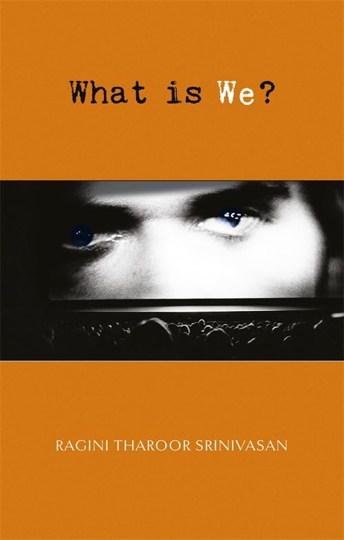 Book cover: "What is We?" with eyes and orange background.