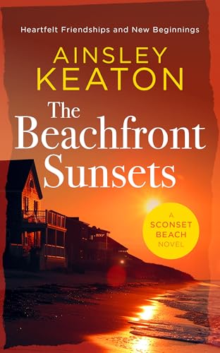 The Beachfront Sunsets : A Beachfront novella