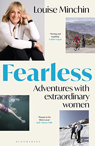 Fearless: Adventures with Extraordinary Women