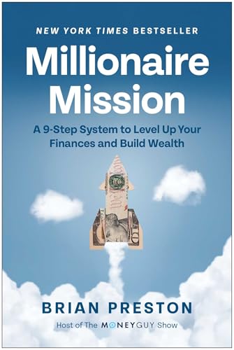 Millionaire Mission : A 9-Step System to Level Up Your Finances and Build Wealth