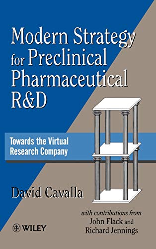 Modern Strategy for Preclinical Pharmaceutical R and D: Towards the Virtual Research Company