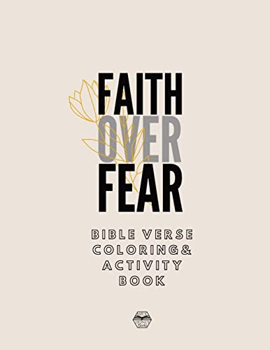 Faith over Fear Coloring and Activity Book